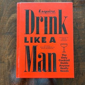 Drink Like a Man Cocktail Recipe Book